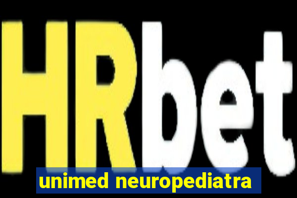 unimed neuropediatra